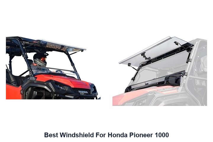 best windshield for honda pioneer 1000