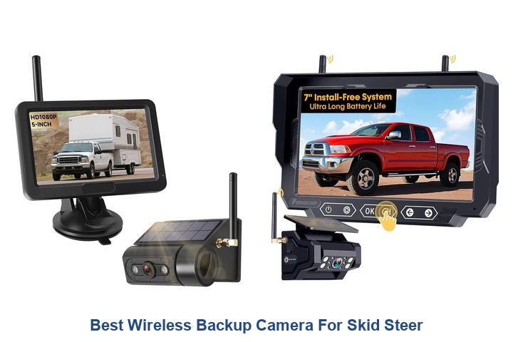 best wireless backup camera for skid steer