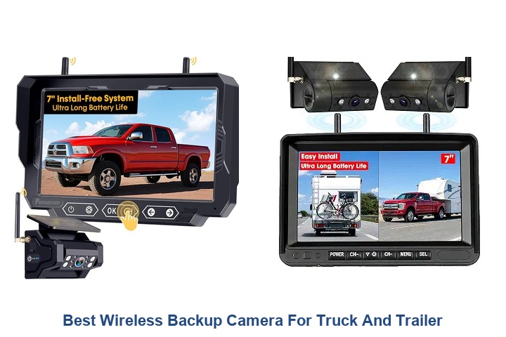 best wireless backup camera for truck and trailer