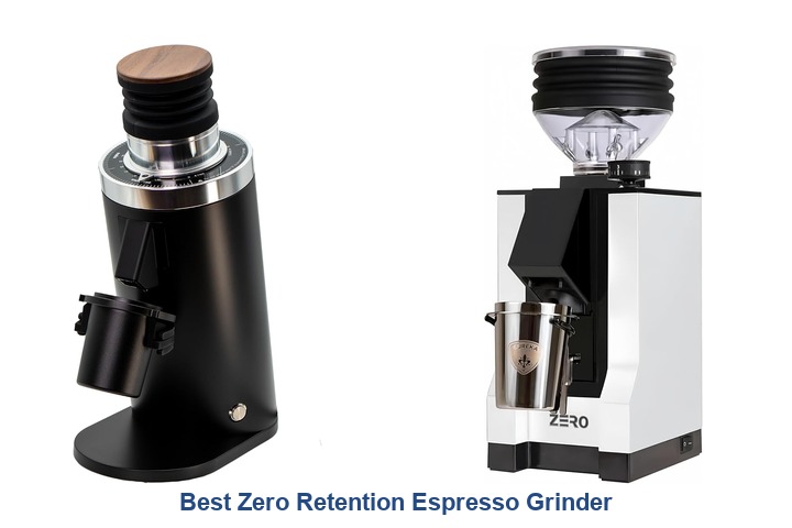 best zero retention espresso grinder